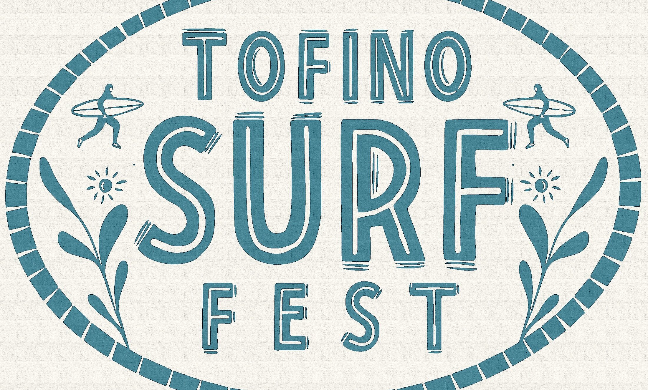 Blue logo that reads "Tofino Surf Fest" with surfer and plant graphics.